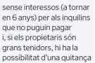 «Estem trobant molt bona predisposició i molta solidaritat per part dels propietaris»