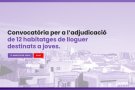 La convocatòria per accedir a 12 pisos de lloguer social, oberta